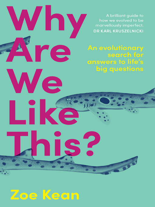 Title details for Why Are We Like This? by Zoe Kean - Available